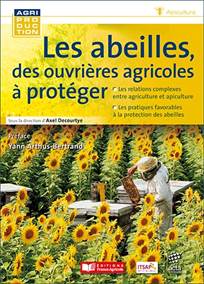 Les abeilles, des ouvrières agricoles à protéger